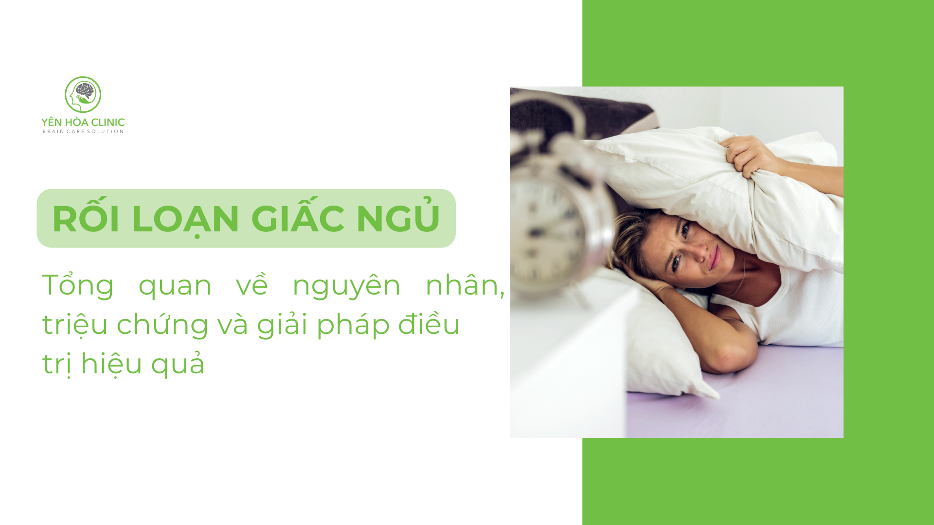 Rối Loạn Giấc Ngủ: Tổng Quan Về Nguyên Nhân, Triệu Chứng Và Giải Pháp Điều Trị Hiệu Quả
