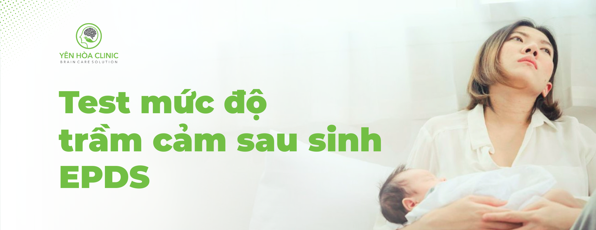 3 phút lắng nghe chính mình – Giúp mẹ nhận diện sớm trầm cảm sau sinh