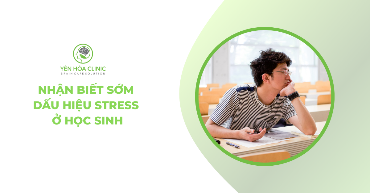 Dấu hiệu stress ở học sinh: Nhận biết sớm để tránh ảnh hưởng tâm lý lâu dài