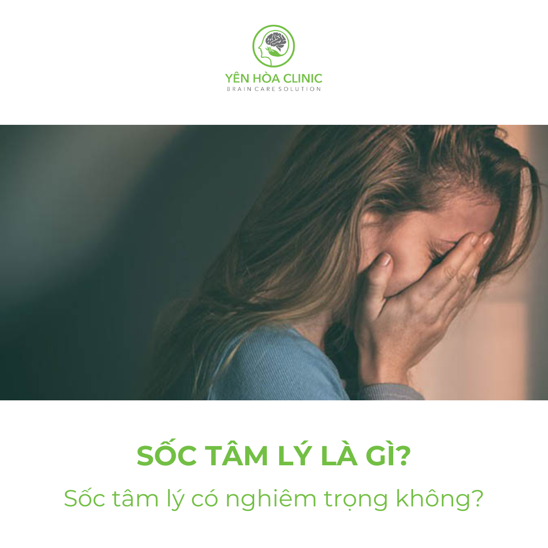 Sốc Tâm Lý Là Gì? Cách Điều Trị Và Vượt Qua Nhanh Chóng