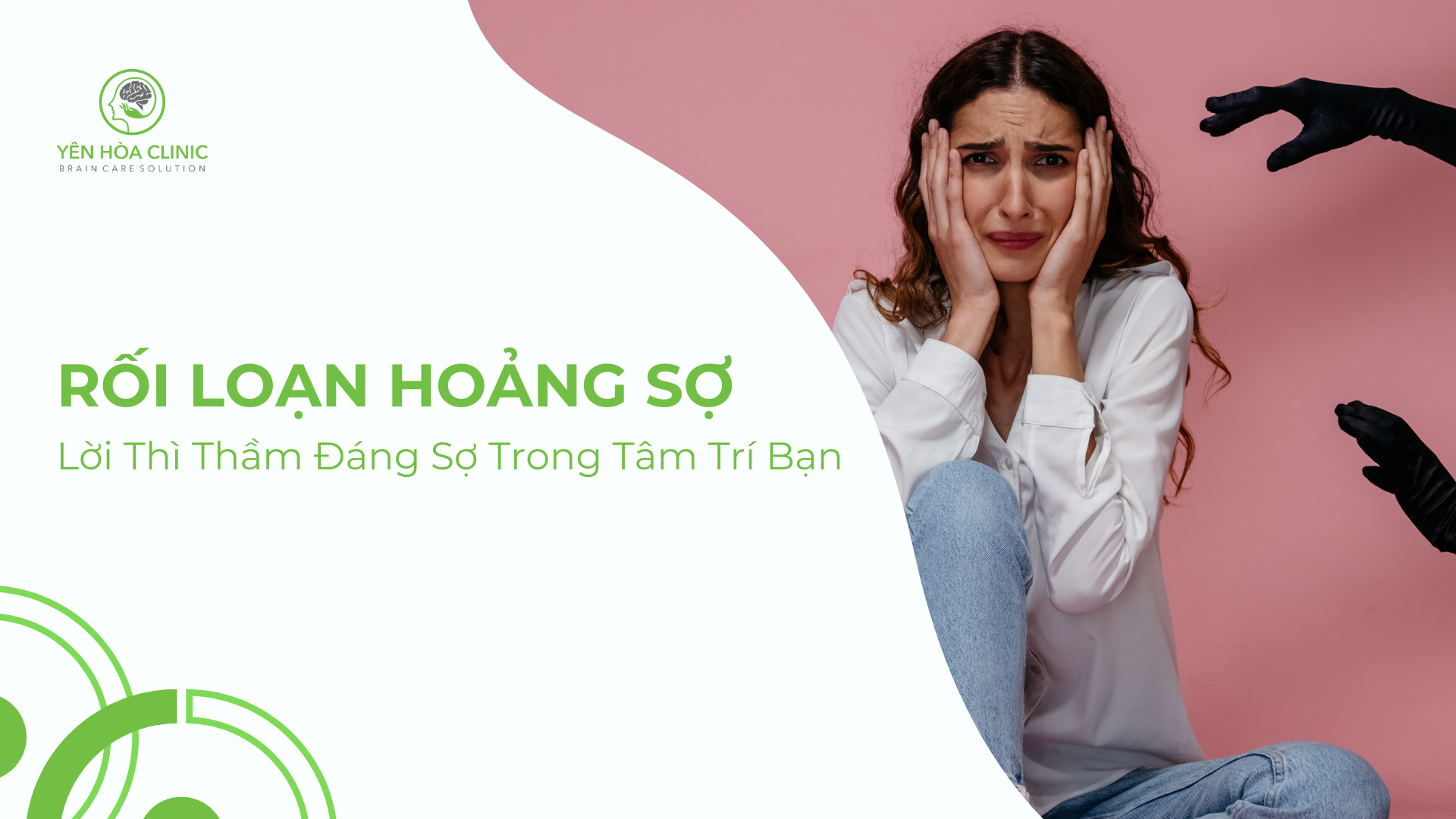 Rối loạn hoảng Sợ Là Gì? Lời Thì Thầm Đáng Sợ Trong Tâm Trí Bạn