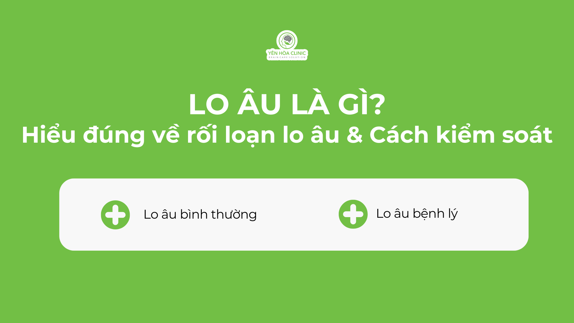 Lo Âu Là Gì? Hiểu Đúng Về Rối Loạn Lo Âu Và Cách Kiểm Soát